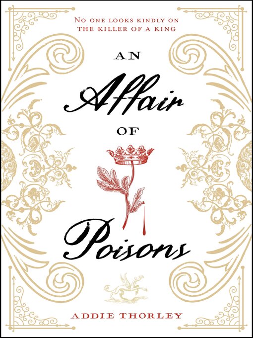 Title details for An Affair of Poisons by Addie Thorley - Wait list